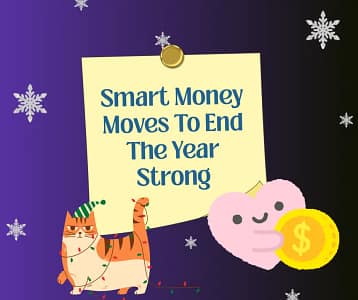 Smart Money Moves Before the Year Ends